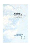 The exceptions to Article 8 to 11 of the European Convention on Human Rights  (Human Rights Files No. 15)