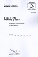 Parliamentary Assembly - Working papers - 2007 Ordinary Session (Third part) 25-29 June 2007 - Volume V