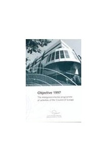 Objective 1997 - The intergovernmental programme of activities of the Council of Europe