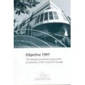 Objective 1997 - The intergovernmental programme of activities of the Council of Europe