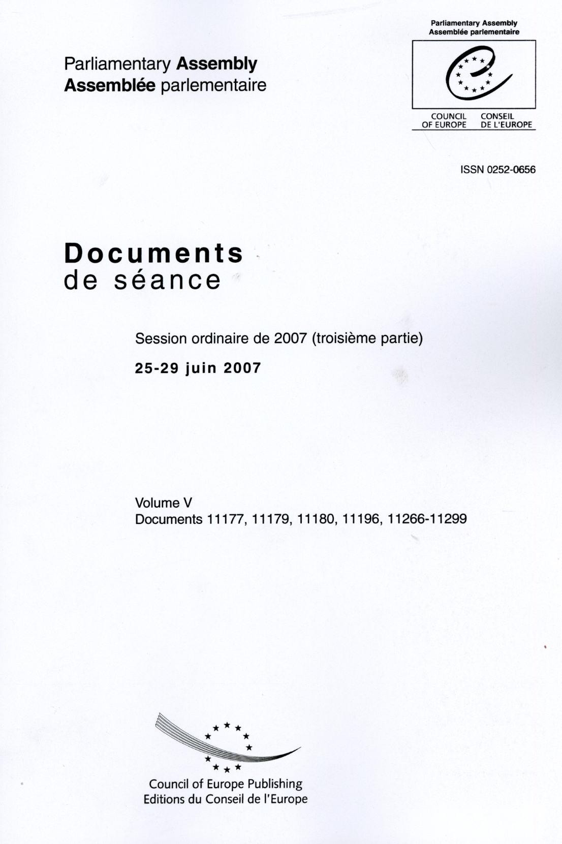 Assemblée Parlementaire - Documents de séance - Session ordinaire de 2007 (troisième partie), 25-29 juin 2007, Volume V