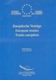 European Treaties (German, English and French trilingual edition) Volume I