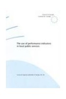 The use of performance indicators in local public services (Local and Regional Authorities in Europe No. 63)