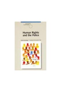 Human Rights and the Police