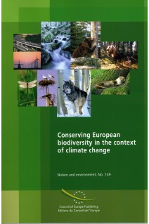 PDF - Conserving European biodiversity in the context of climate change (Nature and environment No. 149)