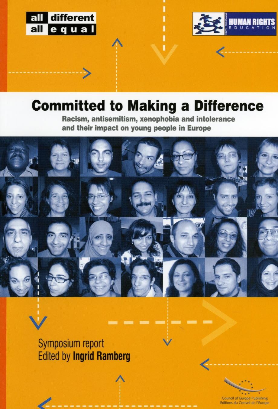 PDF - Committed to Making a Difference: Racism, antisemitism, xenophobia and intolerance and their impact on young people in Europe (Symposium report)