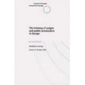 The training of judges and public prosecutors in Europe - Proceedings (Lisbon, 27-28 April 1995)
