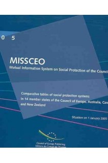 MISSCEO: Comparative tables of social protection systems in 14 member states of the Council of Europe, Australia, Canada and New Zealand