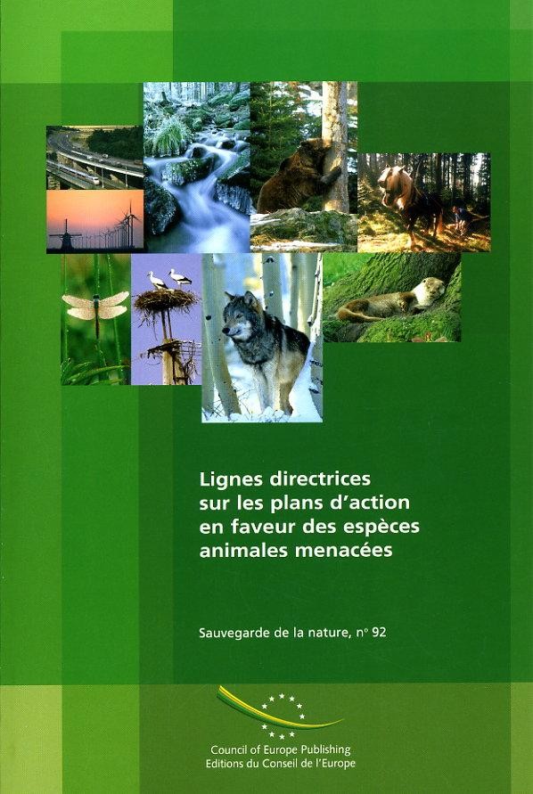 Lignes directrices sur les plans d'action en faveur des espèces animales menacées (Sauvegarde de la nature n° 92)