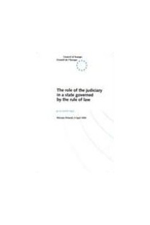The role of the judiciary in a state governed by the rule of law - Proceedings (Warsaw (Poland), 4 April 1995)