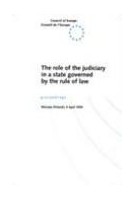 The role of the judiciary in a state governed by the rule of law - Proceedings (Warsaw (Poland), 4 April 1995)
