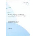 Problems of criminal procedural law connected with information technology (Recommendation No. R (95) 13 and explanatory memorandum)