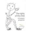 The rights of the child - A European perspective