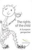 The rights of the child - A European perspective