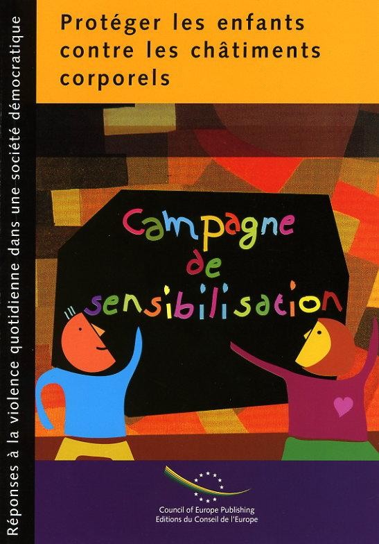 Protéger les enfants contre les châtiments corporels - Campagne de sensibilisation