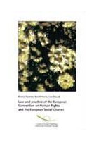 Law and practice of the European Convention on Human Rights and the European Social Charter