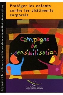 PDF - Protéger les enfants contre les châtiments corporels - Campagne de sensibilisation