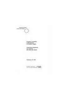 European Convention on the Exercise of Children's Rights (Strasbourg, 1996)  (ETS 160)