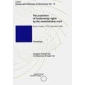 The protection of fundamental rights by the Constitutional Court - Proceedings (Brioni, Croatia, 23-25 September 1995)  (Science and Technique of Democracy No. 15)