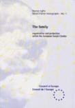 The family (Social Charter Monograph No.1)