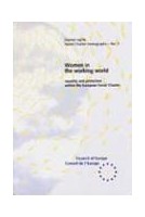 Women in the working world (Social Charter Monograph No. 2)