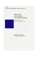 Rule of law and transition to a market economy (UniDem seminar, Sofia, October 1993) (Science and Technique of Democracy No. 7)