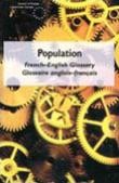 Population: French-English glossary / glossaire anglais-français