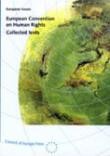 European Convention on Human Rights - Collected texts
