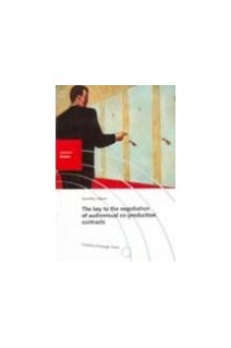 The key to the negotiation of audiovisual co-production contracts