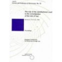 The role of the Constitutional Court in the consolidation of rule of law (Proceedings, Bucharest, 8-10 June 1994) (Science and Technique of Democracy No. 10)