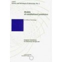 Models of constitutional jurisdiction (Science and Technique of Democracy No. 2)
