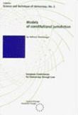 Models of constitutional jurisdiction (Science and Technique of Democracy No. 2)