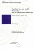 Transition to a new model of economy and its constitutional reflections (Science and Technique of Democracy No. 4)