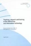 Teaching, research and training in the field of law and information technology