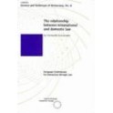 The relationship between international and domestic law (Science and Technique of Democracy No. 6)