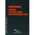 PDF - Guantánamo: violation of human rights and international law?