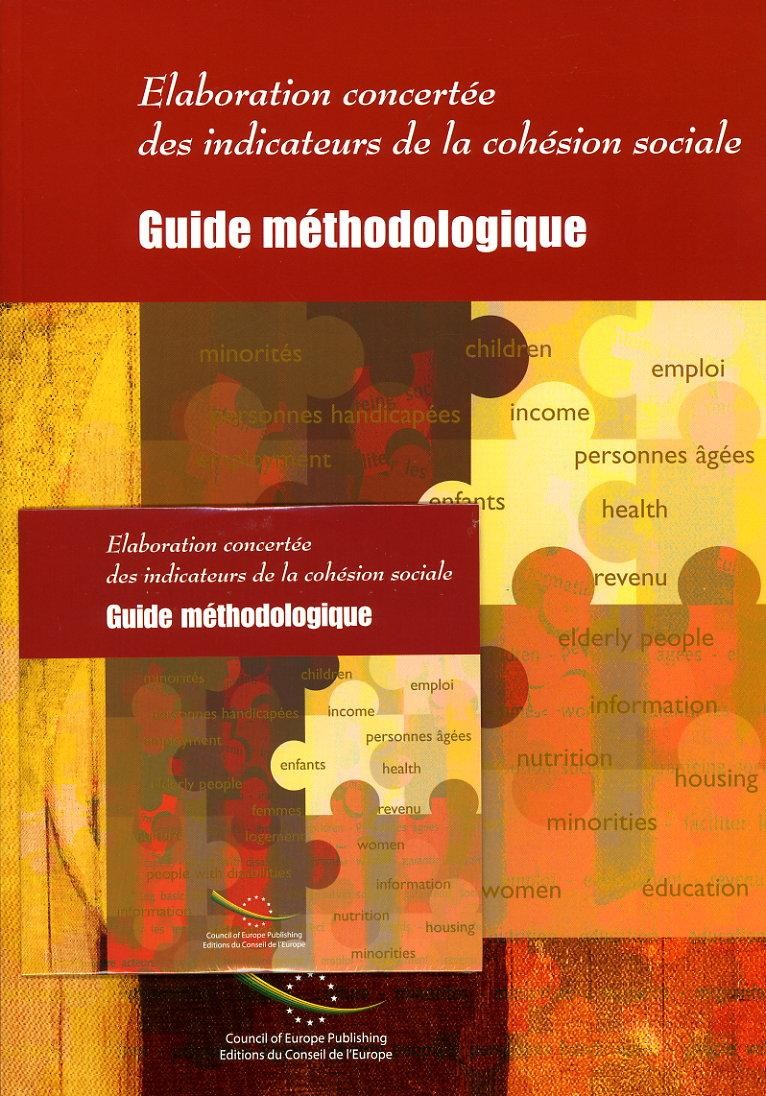 Elaboration concertée des indicateurs de la cohésion sociale - Guide méthodologique (Livre + CD-Rom)