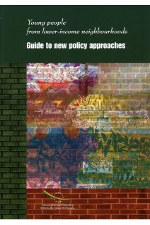 Young people from lower income neighbourhoods - Guide to new policy approaches