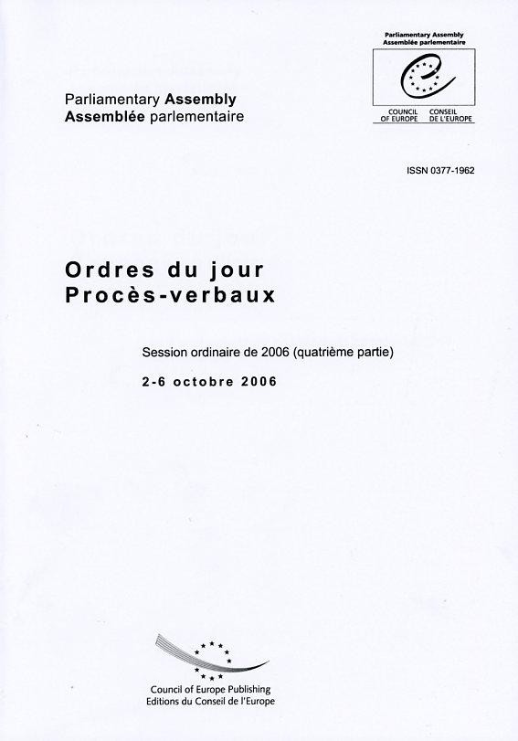 Assemblée parlementaire - Ordres du jour / Procès-verbaux - Session ordinaire de 2006 (quatrième partie) 2-6 octobre 2006