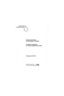 European Convention on the Adoption of Children  (ETS 58)