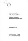 European Convention on the Adoption of Children  (ETS 58)