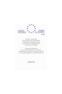 European Convention on Recognition and Enforcement of Decisions concerning Custody of Children and on Restoration of Custody of Children  (ETS 105)
