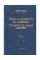 European conventions and agreements - Volume IV