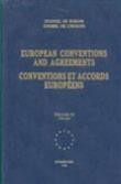 European conventions and agreements - Volume IV