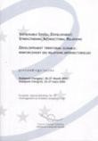 Sustainable Spatial Development: Strengthening, Intersectoral Relations - Proceedings, Budapest, March 2003 (European Regional Planning No. 69)