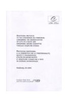 Protocole additionnel à la Convention sur la cybercriminalité, relatif à l'incrimination d'actes de nature raciste et xénophobe commis par le biais de systèmes informatiques - Strasbourg, janvier 2003 - Série des traités européens n° 189