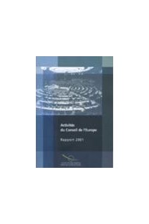 Activités du Conseil de l'Europe - Rapport 2001