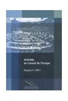 Activités du Conseil de l'Europe - Rapport 2001