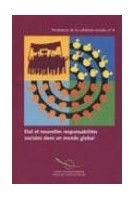Etat et nouvelles responsabilités sociales dans un monde global (Tendances de la cohésion sociale n° 6)