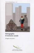 Démographie et exclusion sociale (Etudes démographiques, n° 37)